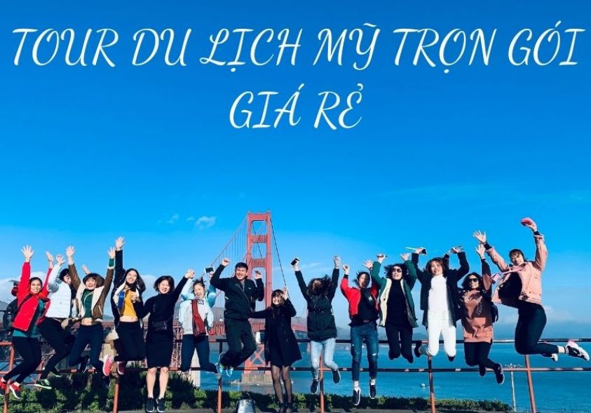 Tour du lịch Mỹ trọn gói giá rẻ